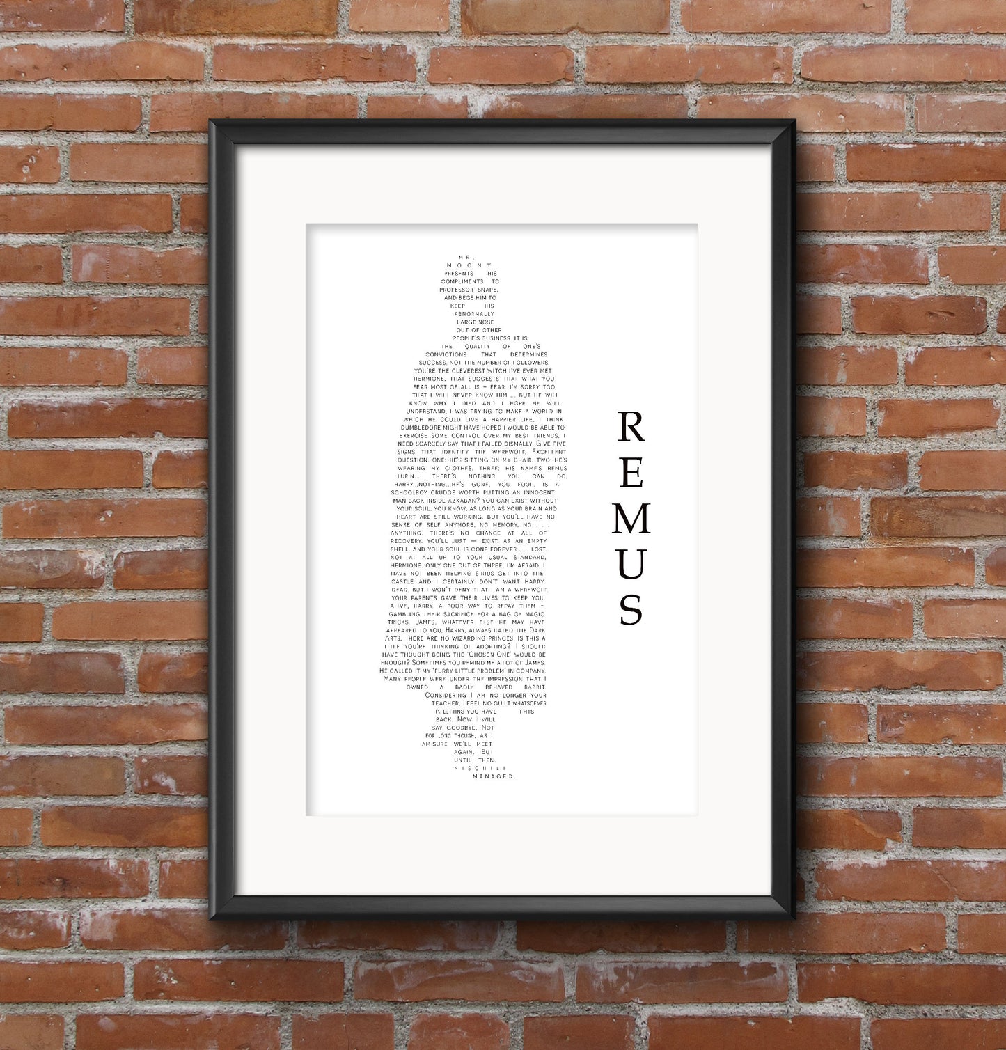 Remus Quotes - Physical Print