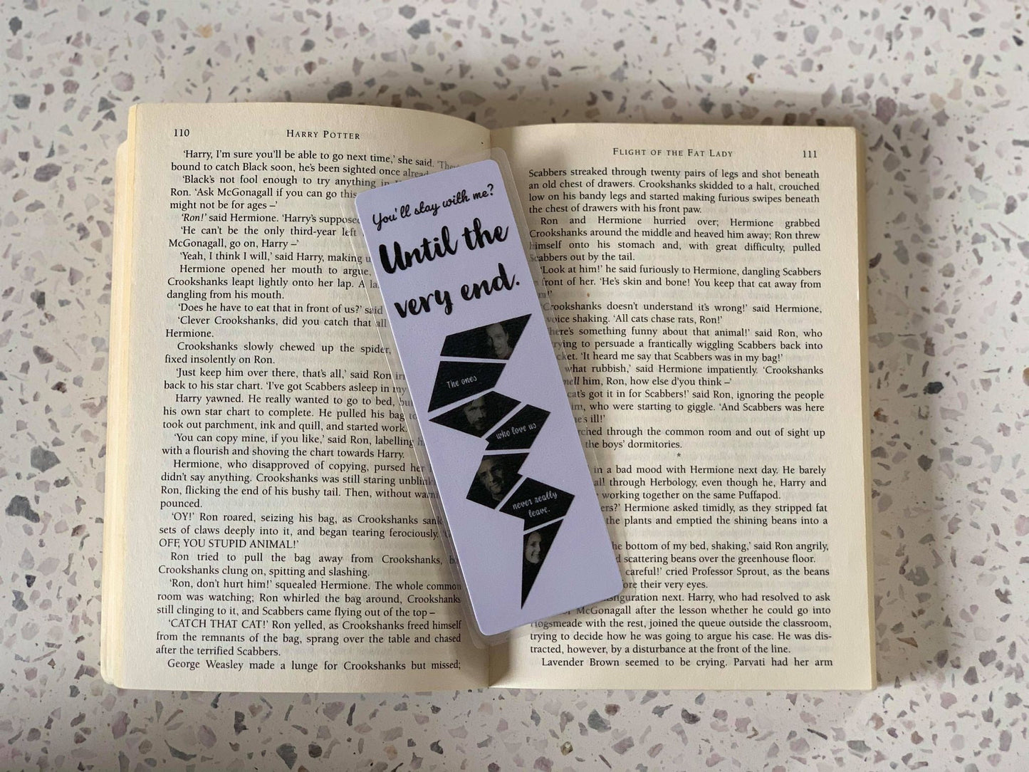 You’ll stay with me? Until the very end Bookmark - The ones who love us never really leave