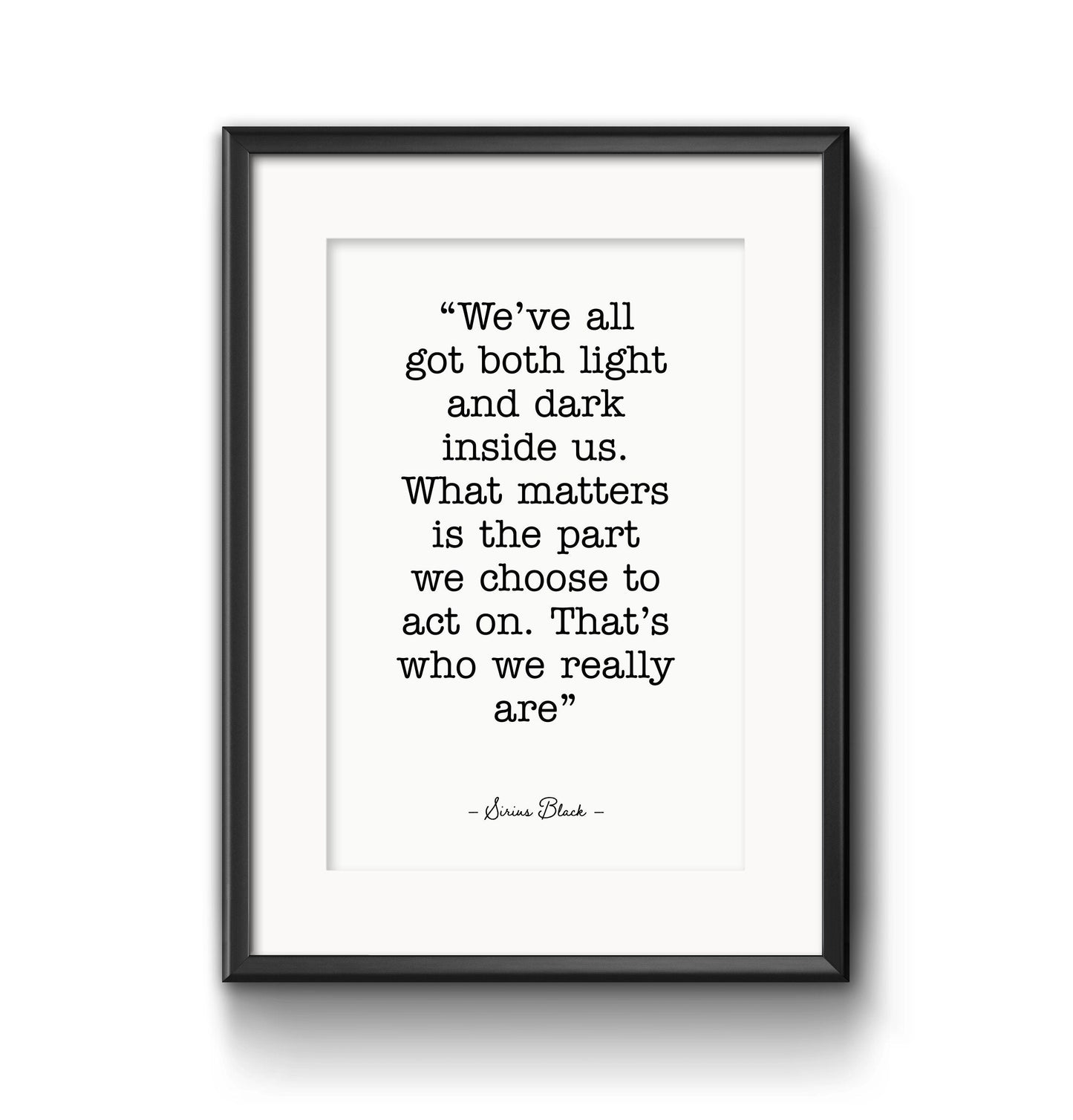 Light and dark inside of us - Physical Print